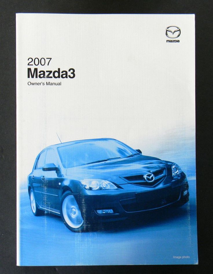 2007 mazda 3 owners manual