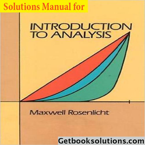 introduction to analysis maxwell rosenlicht solution manual